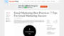 Email Marketing Best Practices: 7 Tips For Email Marketing Success